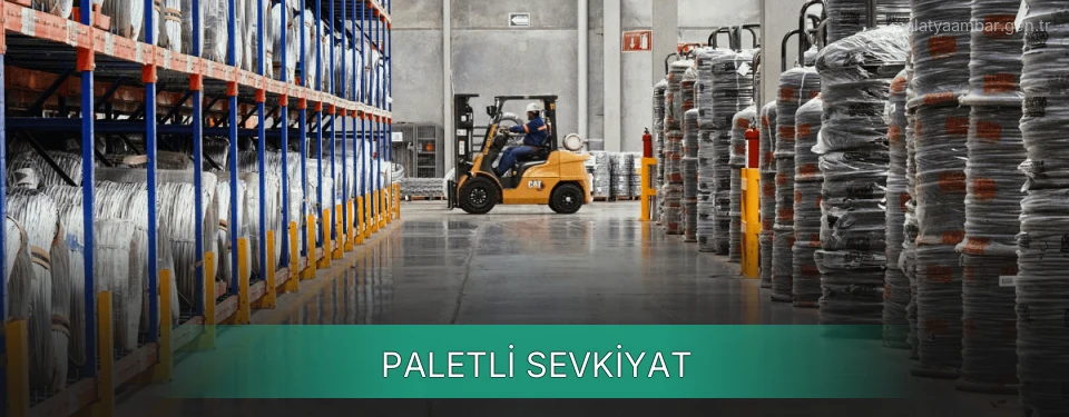 Malatya Paletli Sevkiyat Ambar Firmaları